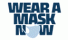 Wear A Mask Now