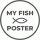 My Fish Poster (INT)